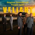 Veliaht (Original Soundtrack)