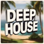 Deep House