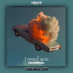 I Need You