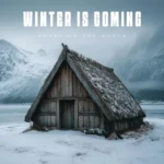 Vetr Komr (Winter Is Coming)