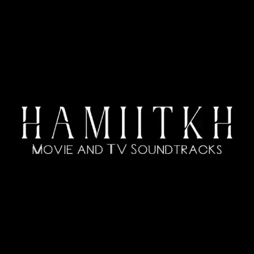 HamiitKh Dizi Müzikleri